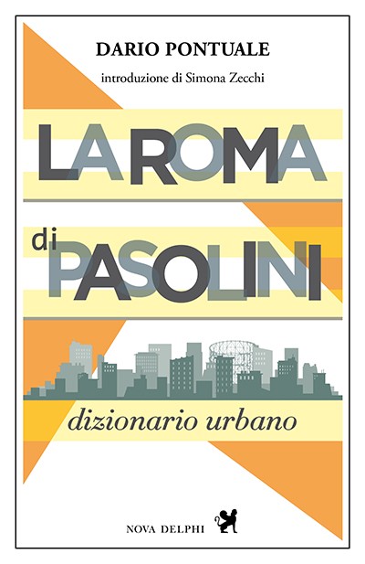 La Roma di Pasolini